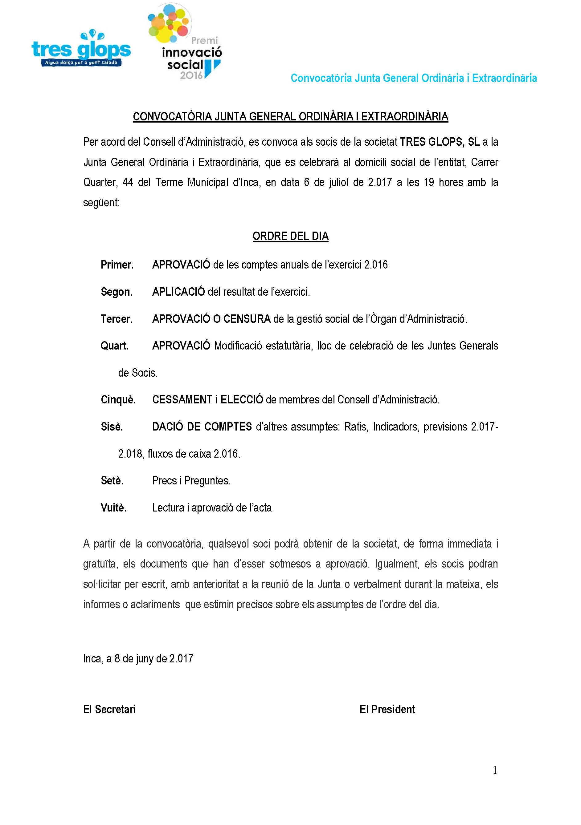Junta general de socis de Tres Glops el 6 de juliol