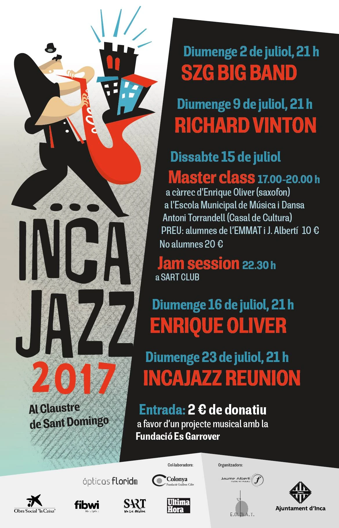 IncaJazz 2017, solidari amb la Fundació Es Garrover