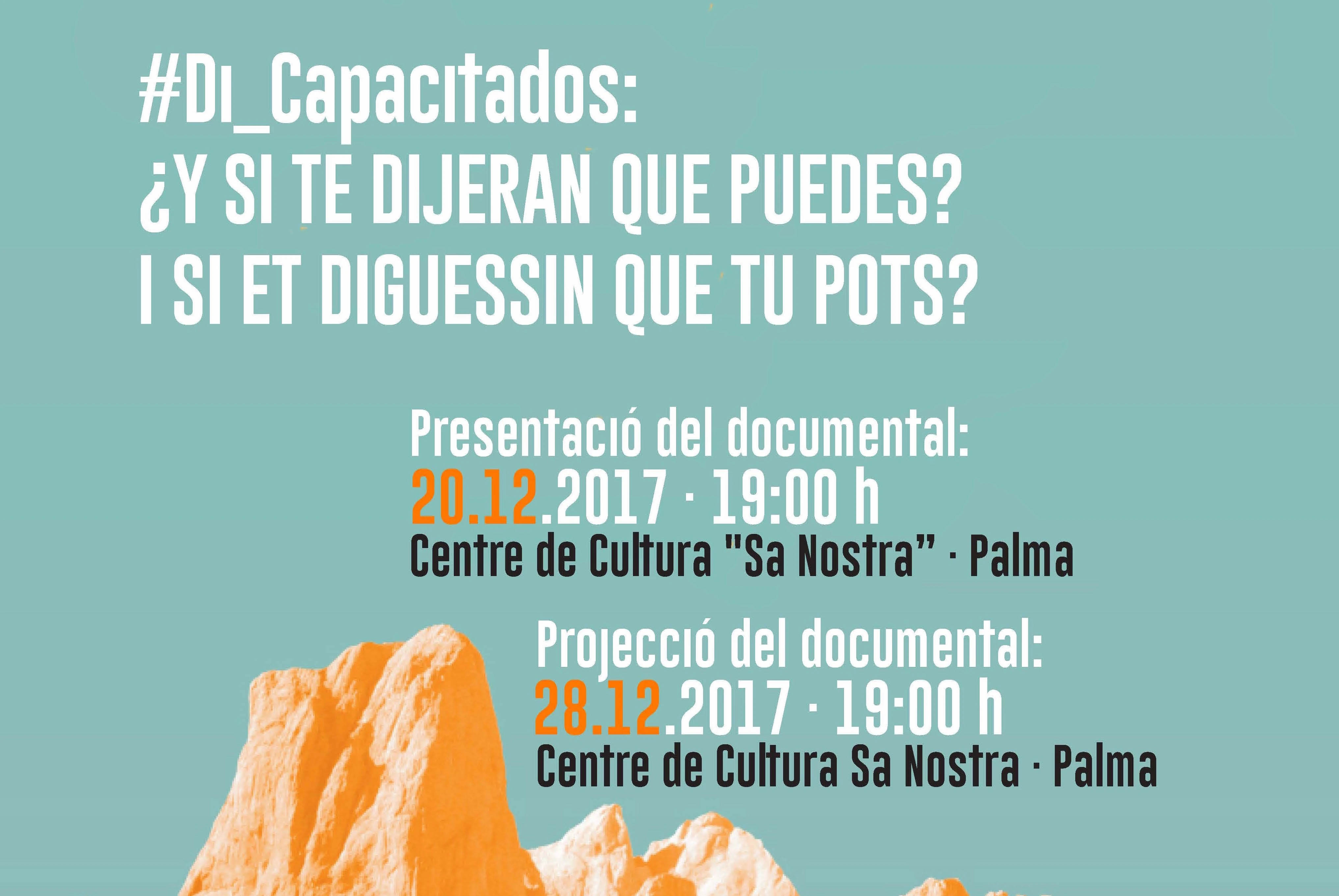 Presentació a Palma del documental "#Di_Capacitados: I si et diguessin que tu pots?