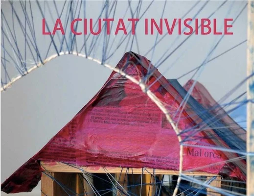 Estel de Llevant i Fundació Es Garrover participen en "La ciutat invisible" 