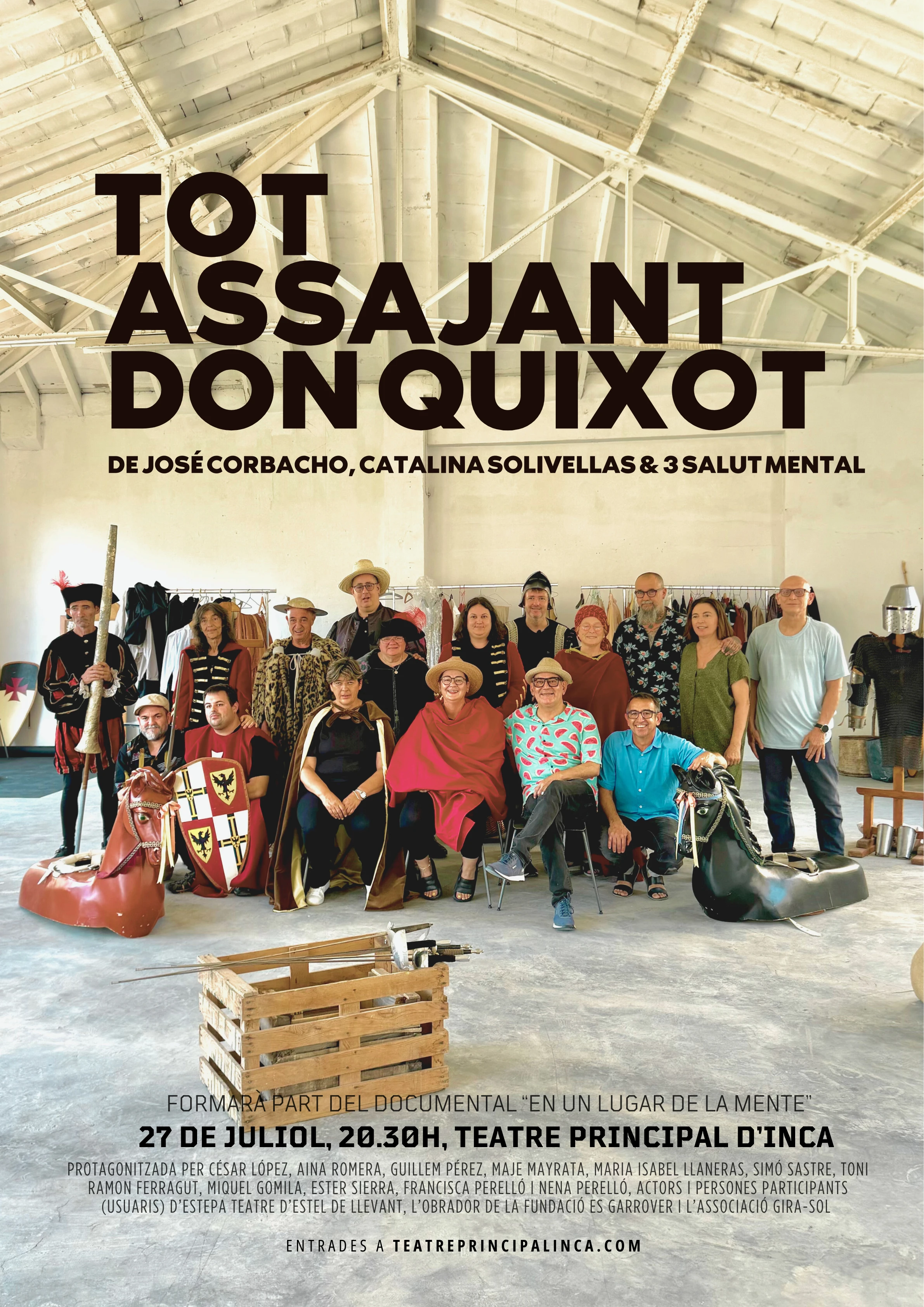Corbacho, Solivellas i 3 Salut Mental us convidam a “Tot assajant don Quixot”, aquest dissabte en el Teatre Principal d'Inca