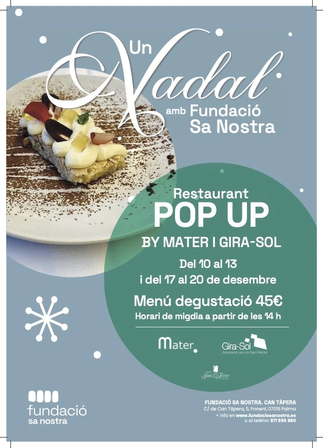 Gira-Sol, la Fundació Sa Nostra i l'Organització Mater uneixen forces en una iniciativa solidària: el restaurant Pop Up