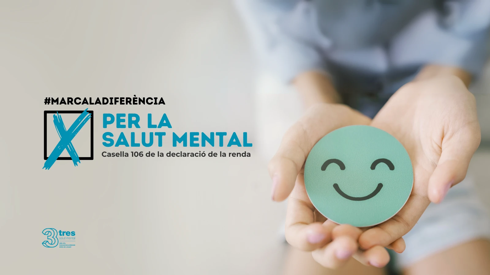 3 Salut Mental pone en marcha la campaña #MarcaLaDiferencia para animar la ciudadanía a marcar la 'X por la salud mental' en la declaración de la renta